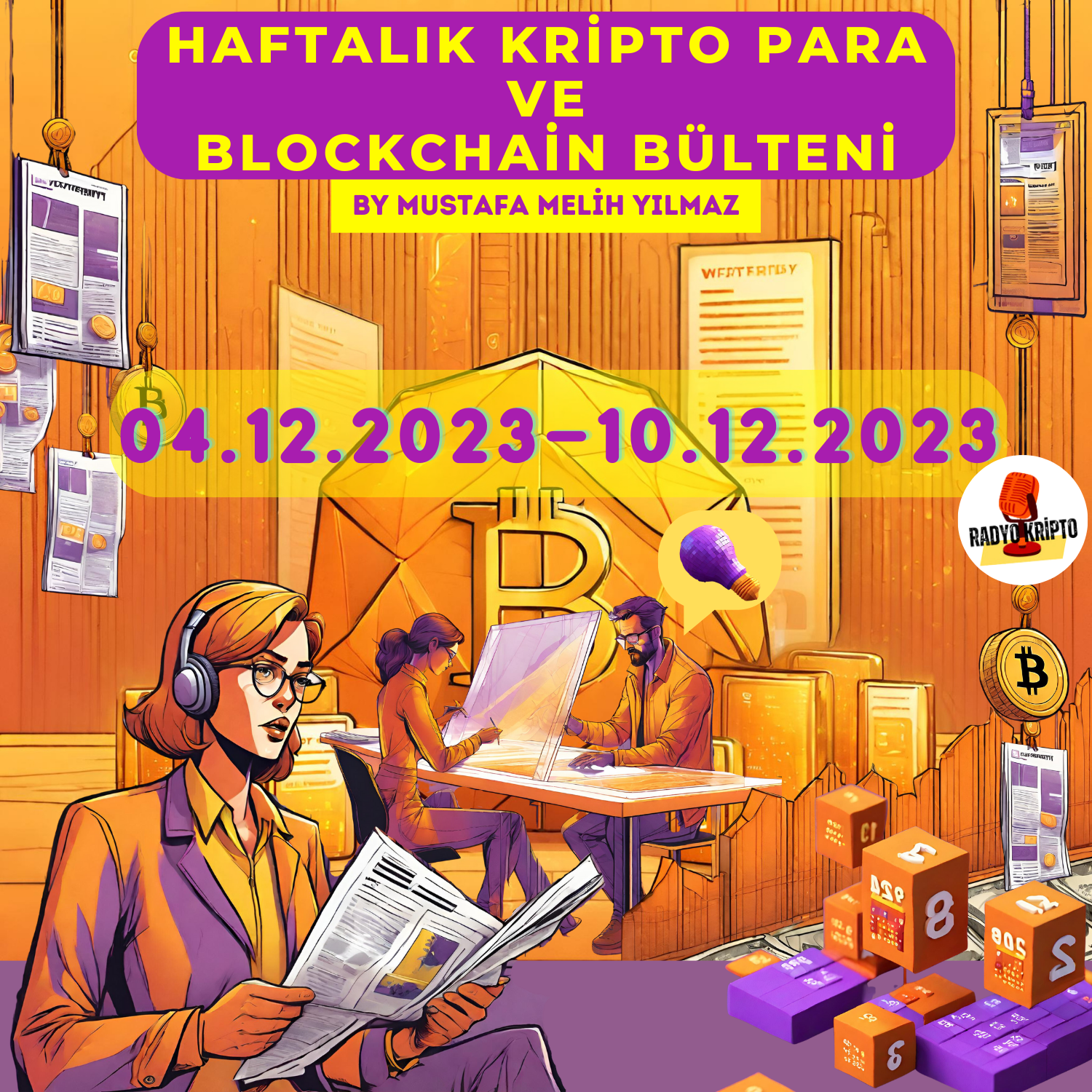 Haftalık Kripto Varlık ve Blockchain Bülteni (04.11.2023–10.12.2023)