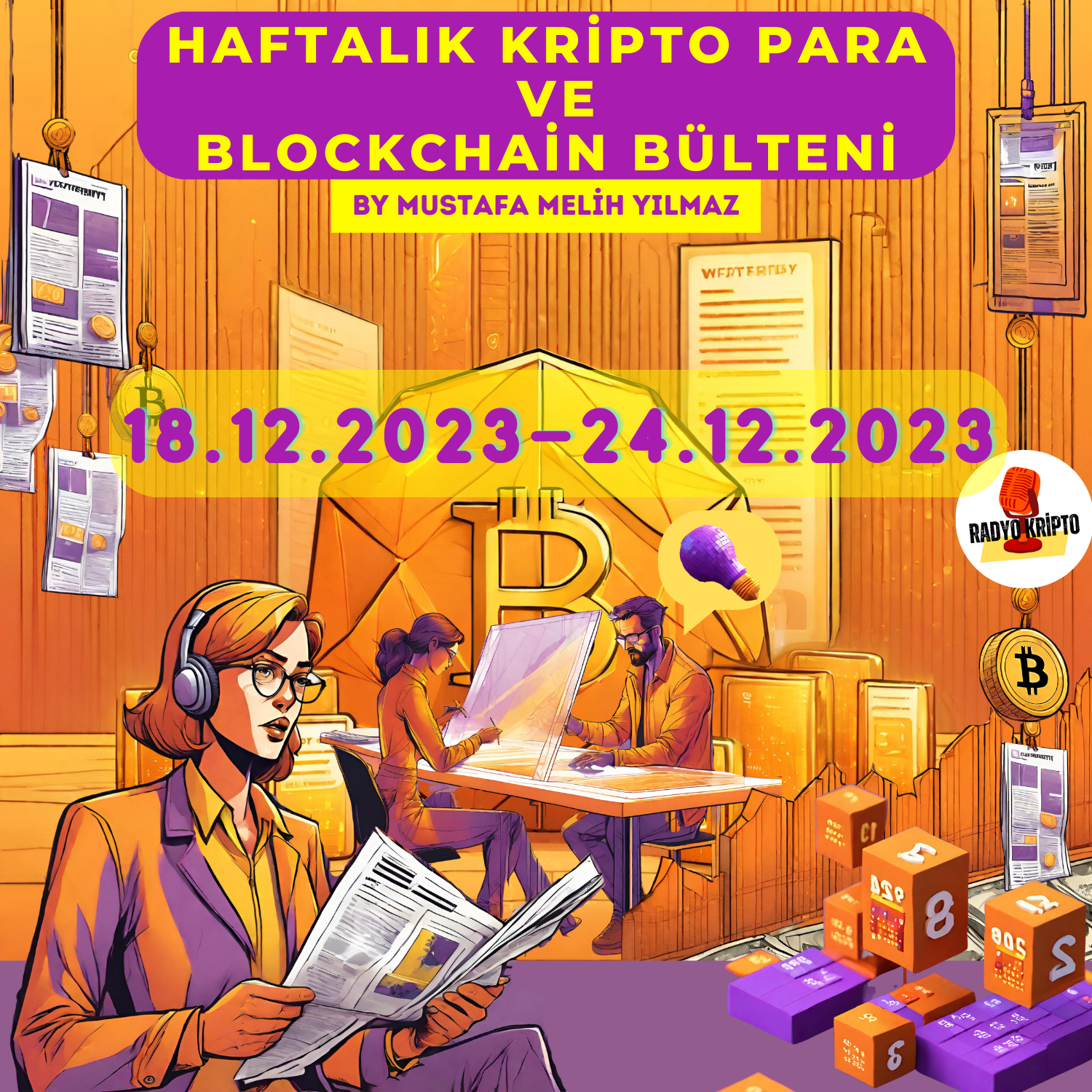 Haftalık Kripto Varlık ve Blockchain Bülteni (18.12.2023–24.12.2023)